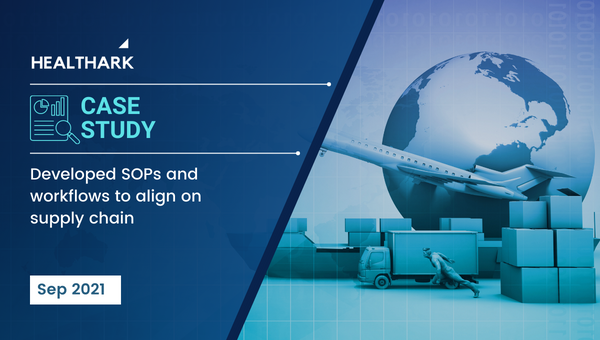 Developed SOPs and workflows to align on supply chain