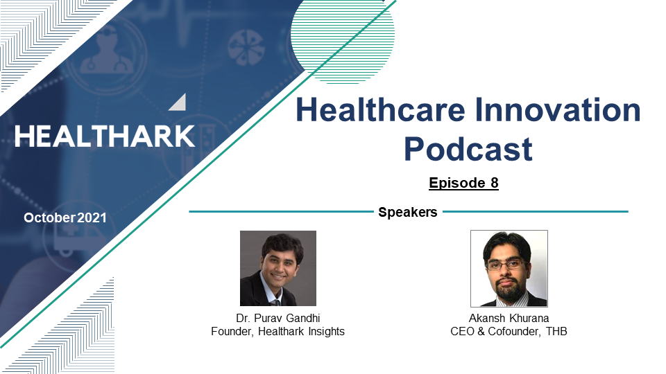 Healthark Innovation Podcast Series: Episode 8