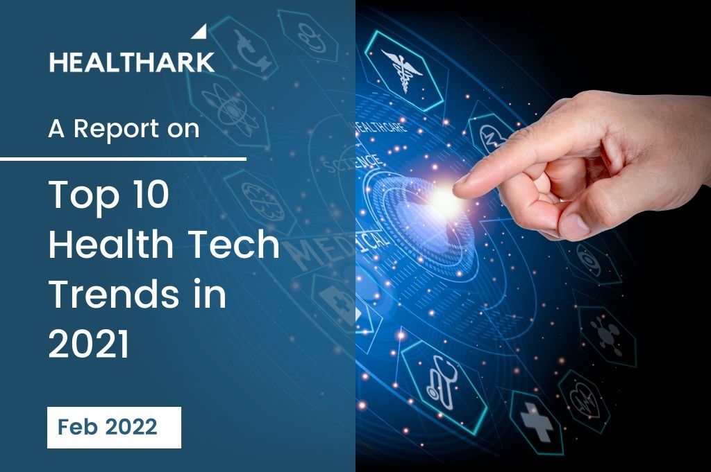 Top 10 Health Tech Trends in 2021