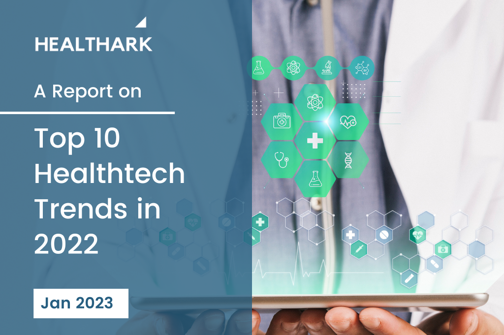 Top 10 Healthtech Trends in 2022