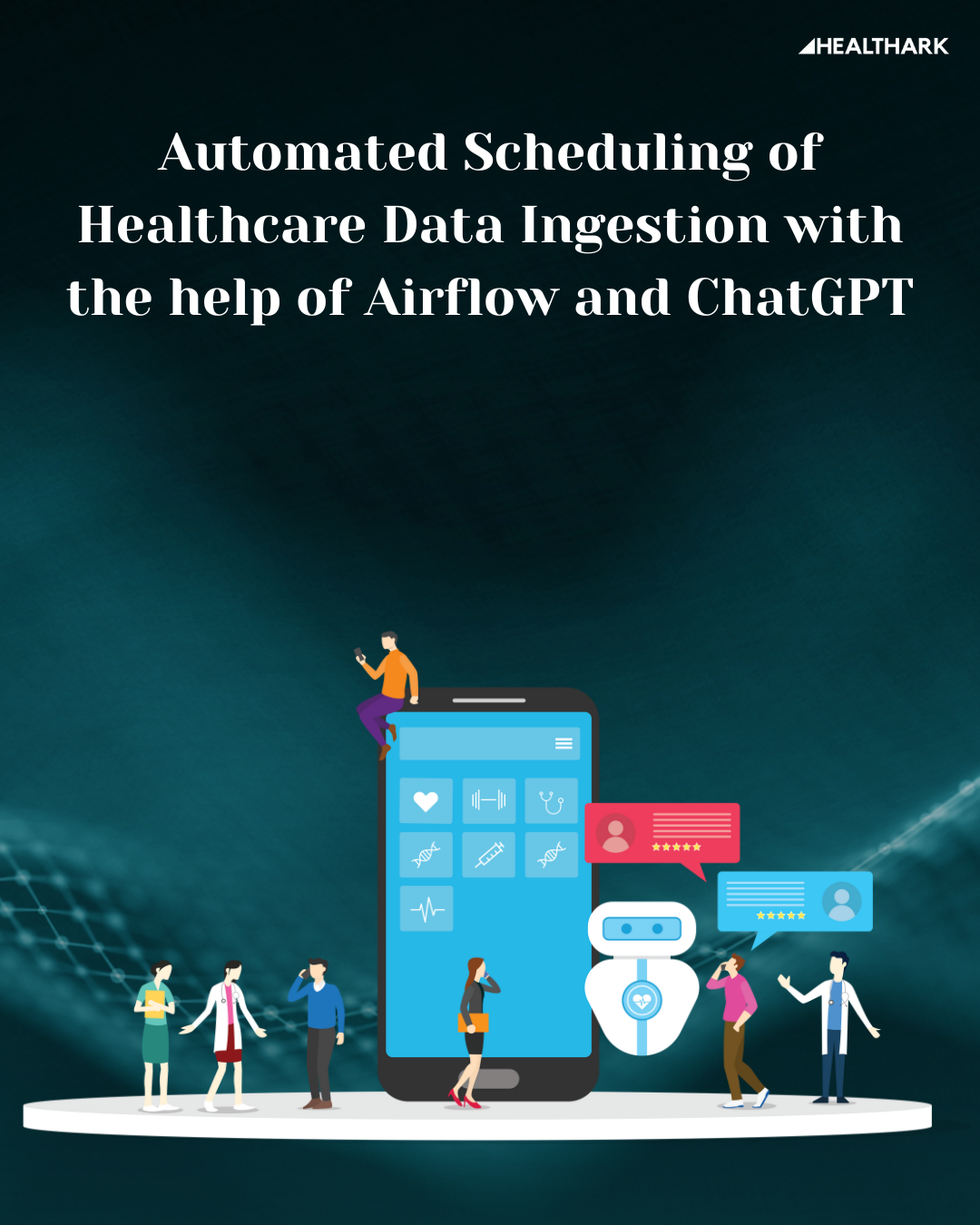 Automated Scheduling of Healthcare Data Ingestion with the help of Airflow and ChatGPT