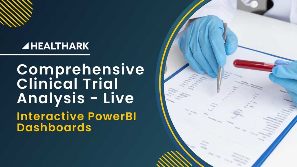 Comprehensive Clinical Trial Analysis - Live Interactive Power BI Dashboard