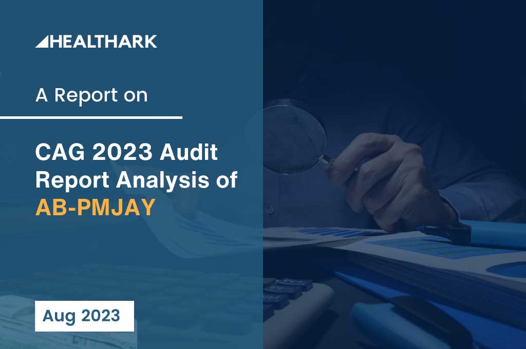 CAG 2023 Audit Report Analysis of AB-PMJAY