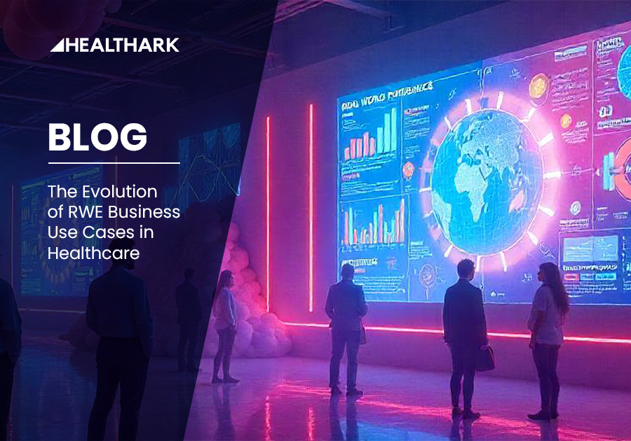 The Evolution of RWE Business Use Cases in Healthcare
